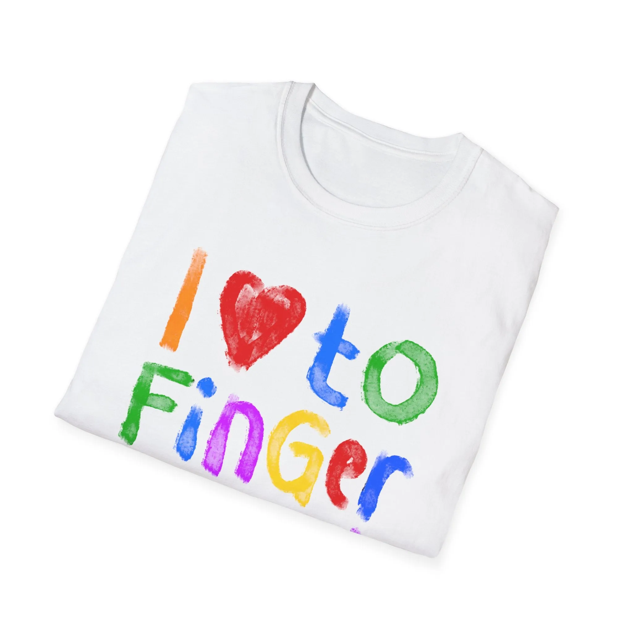 I Like To Finger Paint | Deluxe White Tee (Unisex)
