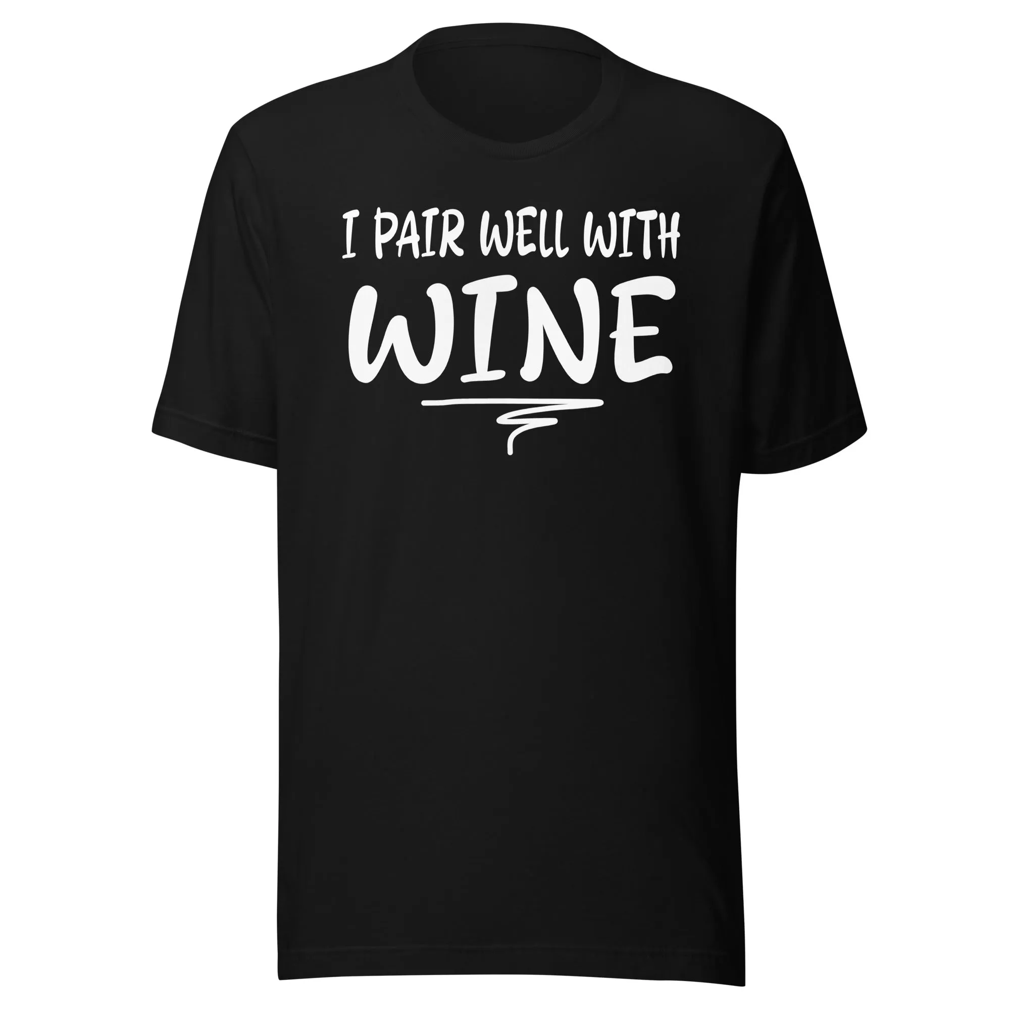 I Pair Well With Wine Shirt