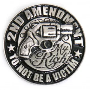 Milwaukee Leather MLP9259 2nd Amendment Not A Victim Pin For Jackets, Vest, Hats and Clothing
