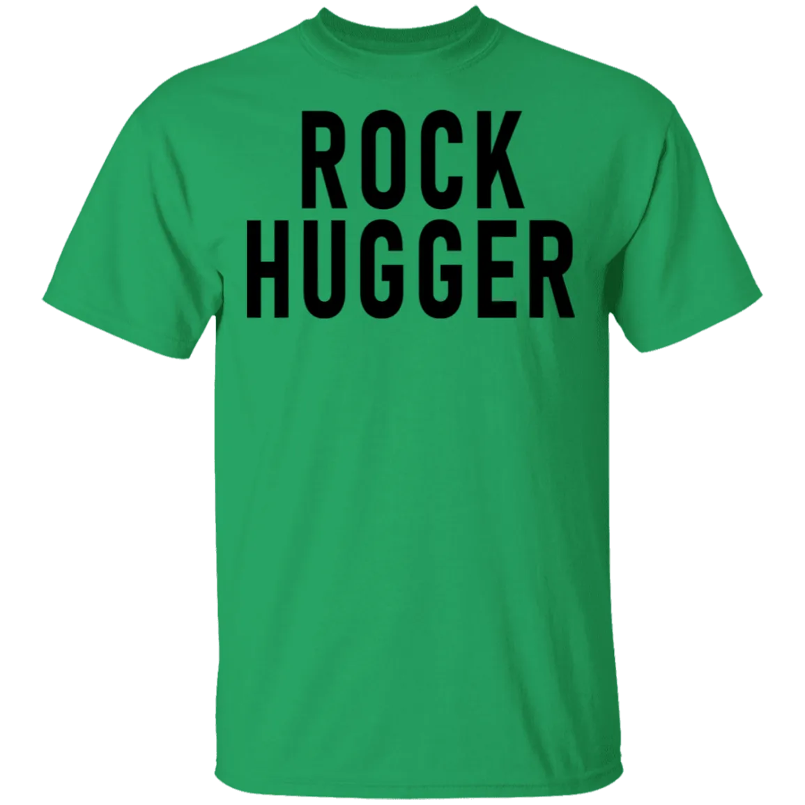 Rock Hugger T-Shirt