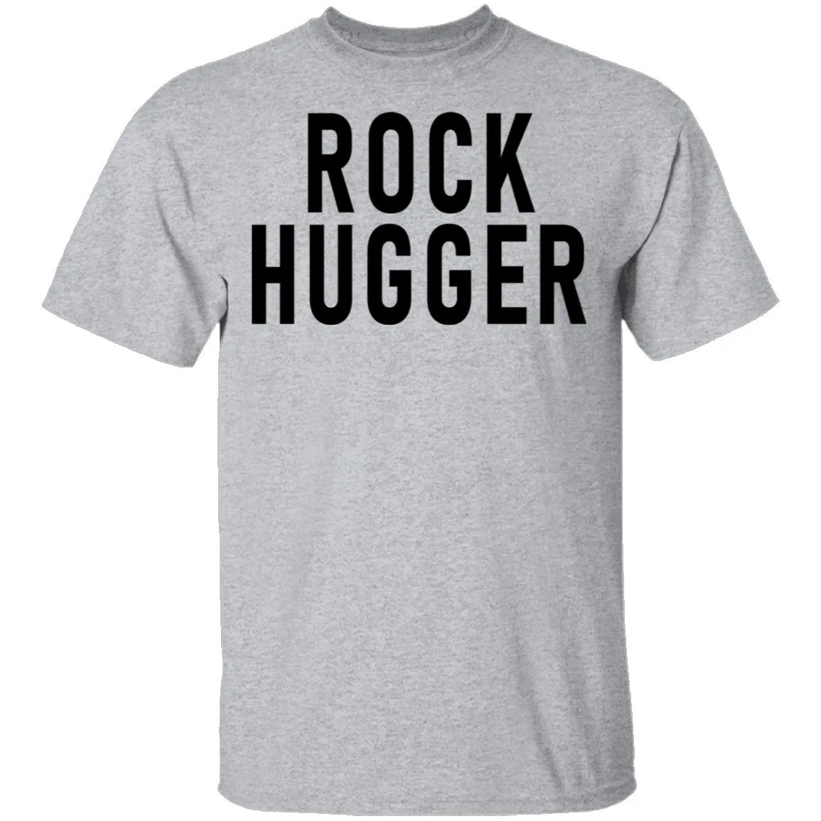 Rock Hugger T-Shirt