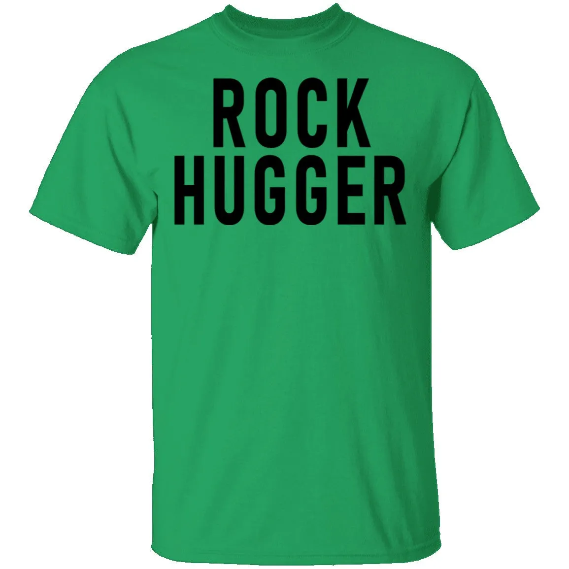 Rock Hugger T-Shirt