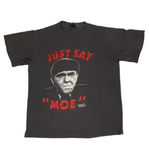 Vintage The Three Stooges "Just Say Moe" T-Shirt